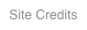 Site Credits
